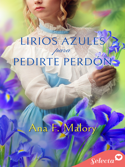 Title details for Lirios azules para pedirte perdón (Los Talbot 2) by Ana F. Malory - Wait list